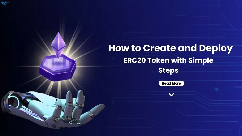 How to Create and Deploy an ERC20 Token with Simple Steps