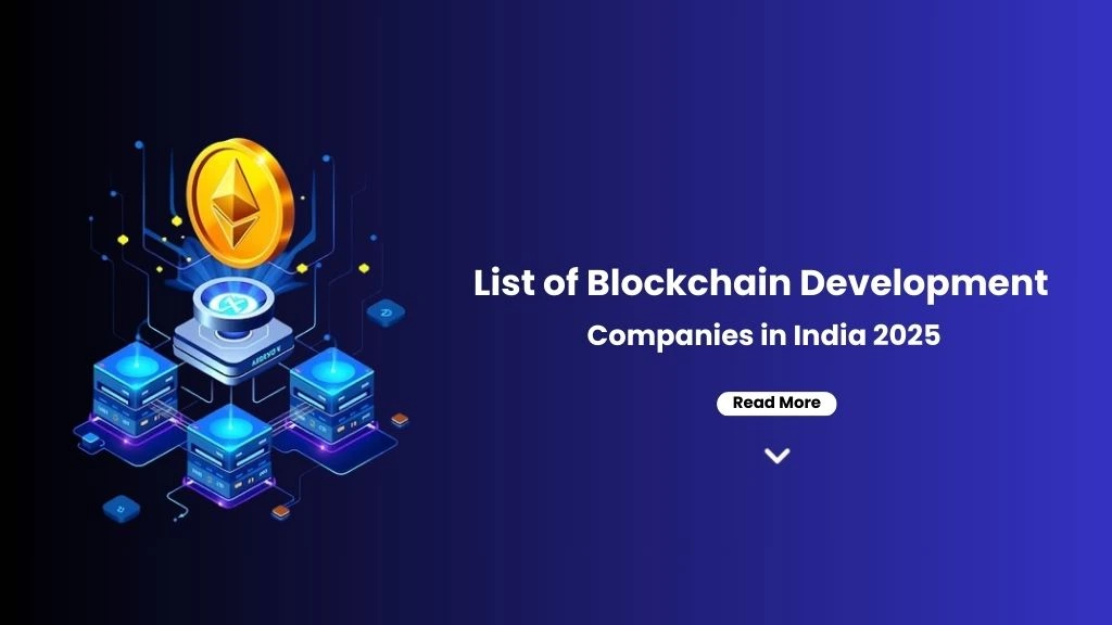 List of Blockchain Development Companies in India 2025