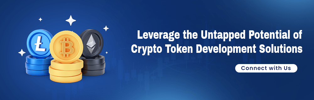 Leverage the Untapped Potential of Crypto Token Development Solutions